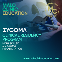 Zygoma Clinical Residency – MALO CLINIC Protocol | July Edition