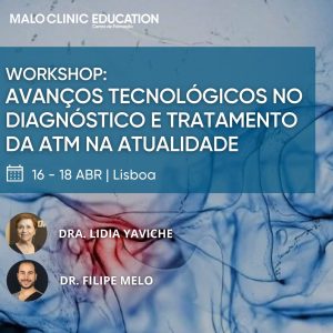 Curso ATM - Workshop: Avanços tecnológicos no diagnóstico e tratamento da ATM na atualidade